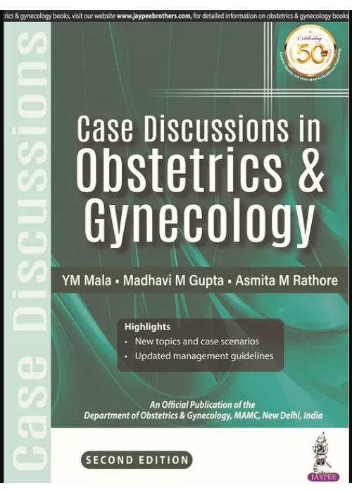 Case Discussion In OBSTETRICS GYNECOLOGY